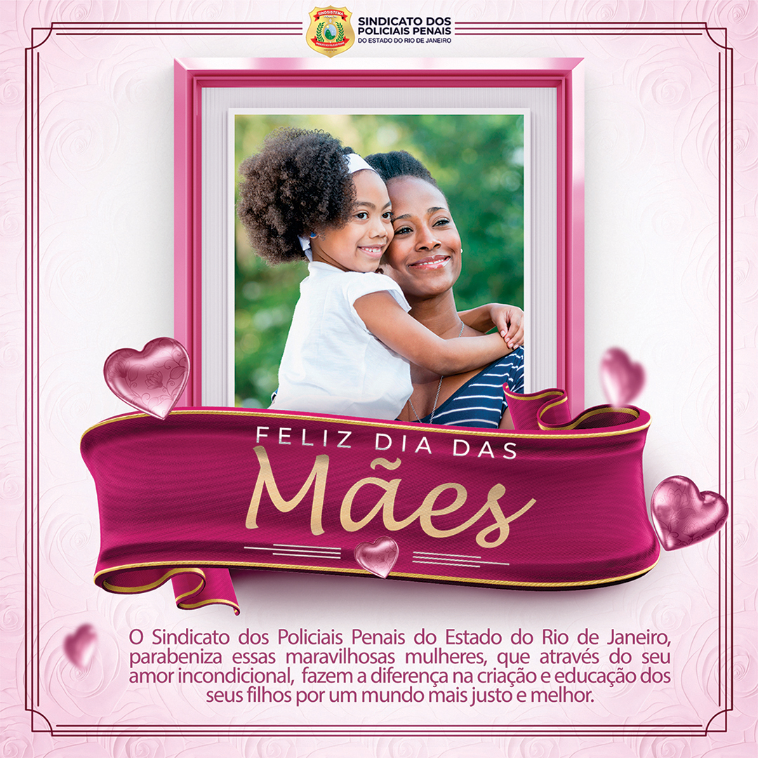 Mãe, todos os dias são teus! Feliz Dia das MÃES!!! - Sindsistema